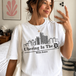 Ubering In the D T-shirt